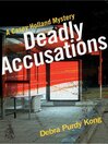 Cover image for Deadly Accusations